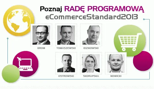 Praktycy dla Praktyków - konferencja eCommerceStandard 2013